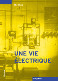 Couverture d'Une vie électrique