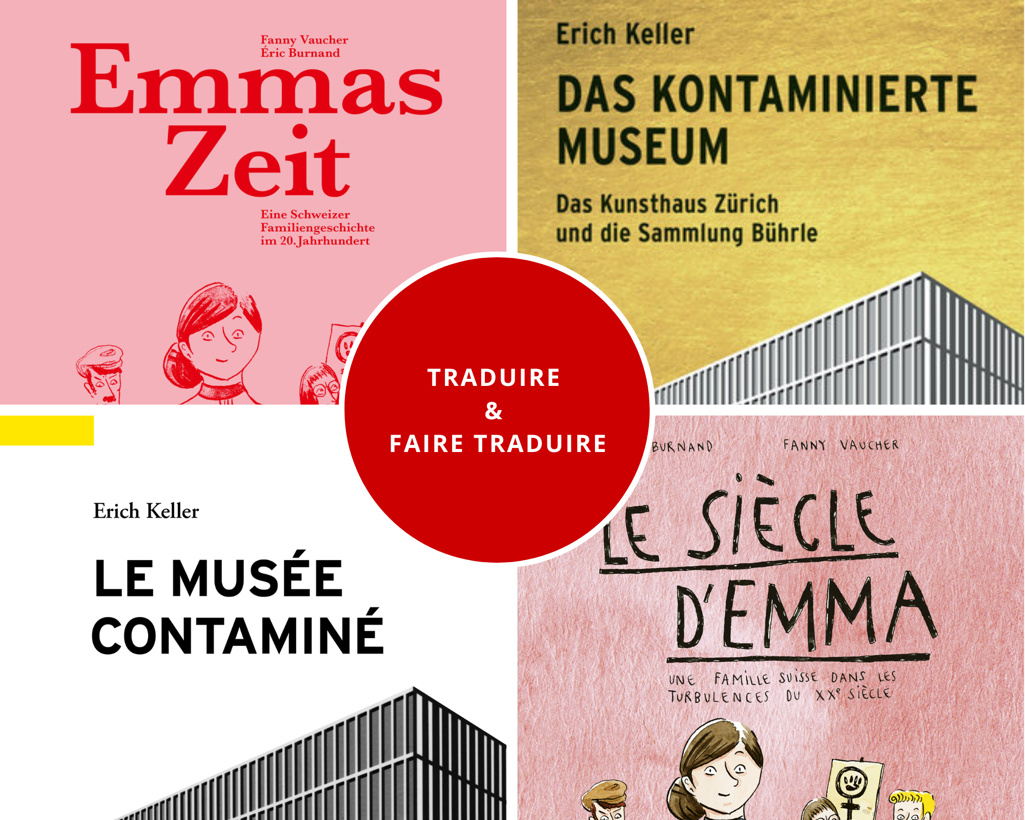 Traduire et faire traduire. La belle affaire!